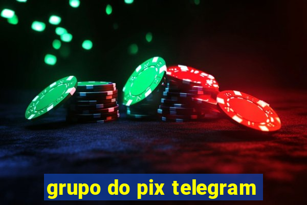 grupo do pix telegram